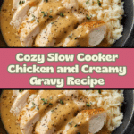 Slow Cooker Chicken and Gravy Recipe