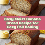 Easy Moist Banana Bread Recipe